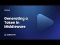 Generating a Token in Middleware
