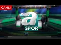 A Spor Canli Yayin Genclerbirligi 1-1 Fenerbahce Kasimpasa 1-1 Trabzonspor