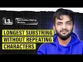 L3 Longest Substring Without Repeating Characters 2 Pointers and Sliding Window Playlist