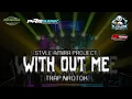 Download Lagu DJ WITH OUT ME || STYLE TRAB NROTOK X PARTY 2025 | PRG GANK FEAT HD AUDIO //AMIRA PROJECT.