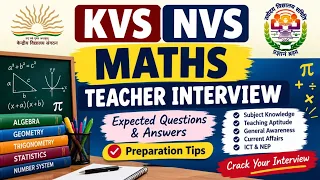 Kvs Nvs MATHS TEACHER Interview questions | kvs/Nvs mathematics interview video 