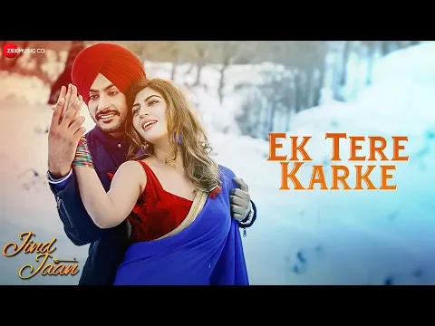 Download MP3 Ek Tere Karke | Jind Jaan | Rajvir Jawanda & Sara Sharmaa | Mannat Noor