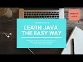 Learn JAVA the easy way - Programming Tutorial