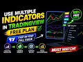 How to use multiple indicators on TradingView free plan Must Watch