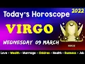 Aj Ka Din Kaisa Rahe Ga Virgo Daily Horoscope Horoscope Today Aj Ka Din 09 March 2022