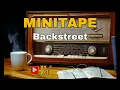 MINITAPE - BACKSTREET