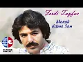 Download Lagu Ferdi Tayfur - Merak Etme Sen