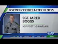 Harlan Kentucky state police officer dies after brief illness