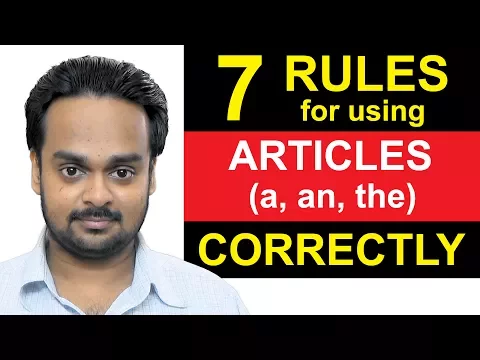 Download MP3 Articles (a, an, the) - Lesson 1 - 7 Rules For Using Articles Correctly - English Grammar