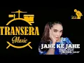 Download Lagu Jahe Ke Jahe _ Itta Citata || (Cover) || Transera Band