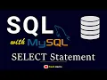 SELECT Statement SQL Tutorial Learn SQL with MySQL