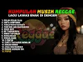 Download Lagu Full Album Lagu 2010-an Cover Reggae