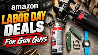 Amazon Labor Day Deals For Gun Guys 