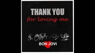 Download BON JOVI THANK YOU FOR LOVING ME SINGLE MIX MP3