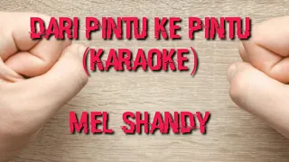 Download #karaoke dari pintu ke pintu - Mel Shandy MP3