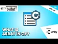What Is Array In C - Unity Basic C Programming