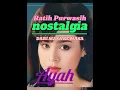 Lagu Ratih pirwasih _ AYAH _ nostalgia dari masa ke masa _ terpopuler