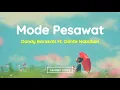 Download Lagu Dandy Barakati Ft Dante Nababan - Mode Pesawat (Lirik Lagu)| Viral Tiktok