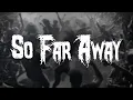 Download Lagu Staind - So Far Away / Lyrics