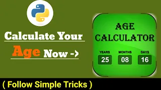 How to Create Age Calculator using Python Tkinter Python Project-App using Tkinter - Mini Project