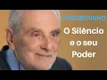 Download Lagu Trigueirinho | O Silêncio e o seu Poder