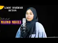 Download Lagu LAGU DAERAH BUTON - MAIMO MBULI || INDAH INDRAWATI COVER