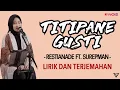 Download Lagu Restianade Feat. Surepman - Titipane Gusti (Lirik dan Terjemahan)
