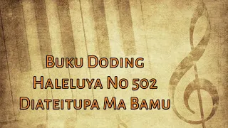 Download Buku Doding Haleluya No 502:1-2 | Diatei Tupa Bamu | Panduan Bernyanyi MP3