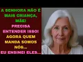 Download Lagu A SENHORA NÃO É MAIS CRIANÇA MÃE! - AGORA QUEM MANDA SOMOS NÓS! EU ENSINEI ELES...