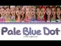 LOONA (이달의 소녀) – Pale Blue Dot Lyrics (Color Coded Han/Rom/Eng)