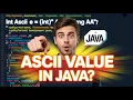 Find ASCII Value of Any Character in Java Java Basics Explained