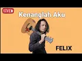 Download Lagu Kenanglah Aku - Naff | Felix Cover