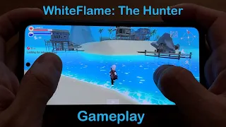 WhiteFlame The Hunter - Gameplay