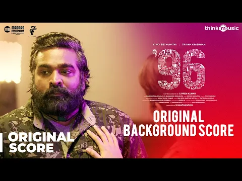 Download MP3 96 Movie - Original Background Score | Vijay Sethupathi, Trisha | Govind Vasantha | C. Prem Kumar