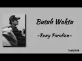 Download Lagu Butuh Waktu - Rony Parulian | Lirik Lagu