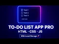 To-Do List App with Local Storage College Minor Project HTML CSS JavaScript