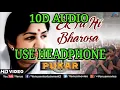Download Lagu EK TU HI BHAROSA - 10D AUDIO - PUKAR - A R RAHMAN