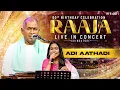 Download Lagu Adi Aathadi Song | 80th Birthday Celebration - Raaja Live in Concert Coimbatore | Ilaiyaraaja