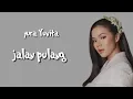 Download Lagu Yura Yunita - Jalan Pulang (lirik) OST Jalan Yang Jauh jangan lupa Pulang
