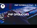 5 PHP Operators