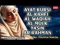 Download Lagu Dengarkan Sebelum TIdur!! Lantunan Merdu Ayat Kursi, Al-Kahfi, Al-Mulk, Al-Waqiah, Yasin, Ar-Rahman