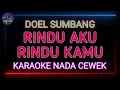 RINDU AKU RINDU KAMU KARAOKE - DOEL SUMBANG
