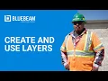 Bluebeam Revu How to Create and Use Layers
