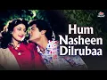 Hum Nasheen Dilruba Full Song | 90's Romantic Evergreen Song | #KumarSanu #SadhanaSargam | 90’s Hit