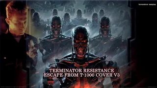 Terminator Resistance Escape From T-1000 V3 Soundtrack 1 Hour