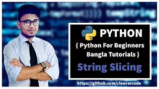 String Slicing Python For Beginners Bangla Tutorial CleaverCode