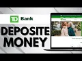 How To Deposit Money In Td Bank ATM
