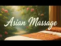 What is the Meaning of Asian Massage