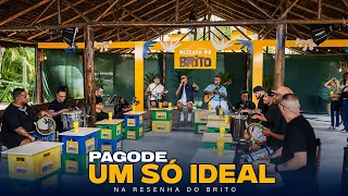 UM SÓ IDEAL na RESENHA DO BRITO, Vol  1