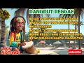 Download Lagu Kumpulan Lagu Dangdut Reggae🎵||Cari Uang Tak Kenal Waktu||Enak Buat Teman Santai🔥🎶